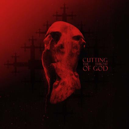 Cutting The Throat Of God - CD Audio di Ulcerate