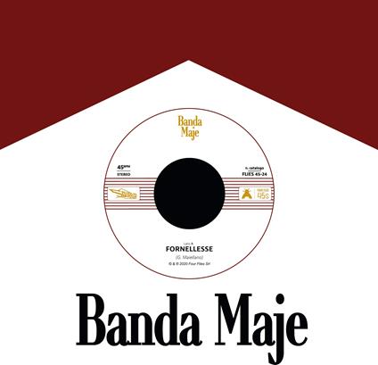 Banda Maje - Fornellesse (7") - Vinile 7''