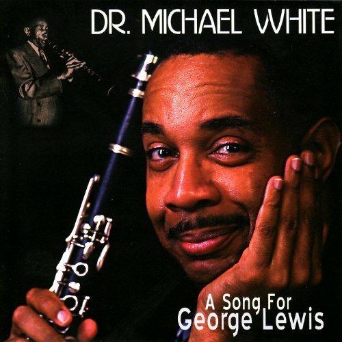 Song for George Lewis - CD Audio di Michael White