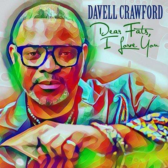 Dear Fats - CD Audio di Davell Crawford