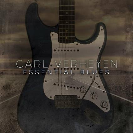 Essential Blues - Vinile LP di Carl Verheyen