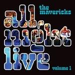 All Night Live vol.1 - CD Audio di Mavericks