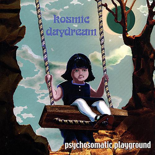 Kosmic Daydream - Psychosomatic Playground - CD Audio
