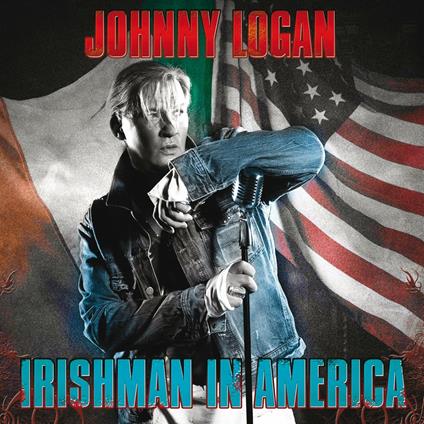 Irishman in America - CD Audio di Johnny Logan