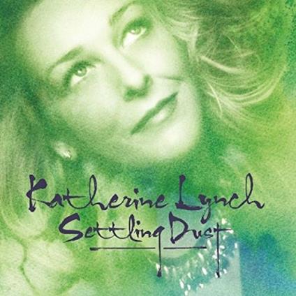 Settling Dust - CD Audio di Katherine Lynch