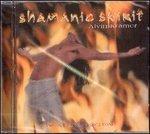 Shamanic Spirit - CD Audio