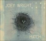 Hatch - CD Audio di Joey Wright