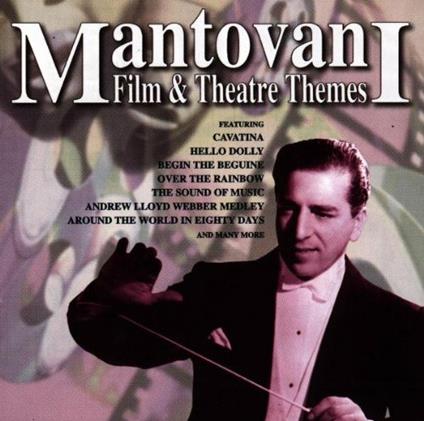 Film & Theatre Themes - CD Audio di Mantovani Orchestra