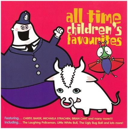 All Time Children's Favourites - CD Audio