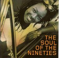 Soul Of The Nineties