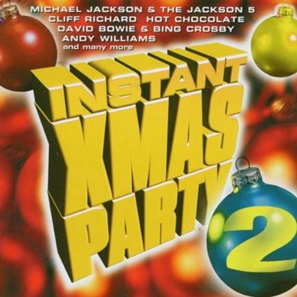 Instant X Mas Party 2 - CD Audio