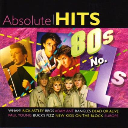 Absolute Hits 80s No.1s - CD Audio