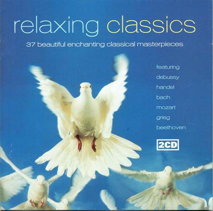 Relaxing Classics - CD Audio