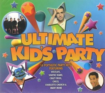 Ultimate Kid's Party: 16 Poptastic Party Hits - CD Audio