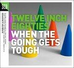 When the Going Gets Tough - CD Audio