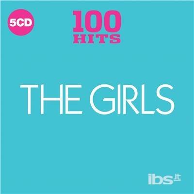 100 Hits. The Girls - CD Audio