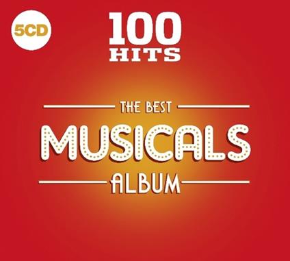 100 Hits. The Best Musicals Album - CD Audio