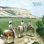 Mount Carmel - CD Audio di Mount Carmel