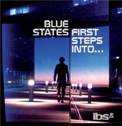 First Steps Into - CD Audio di Blue States