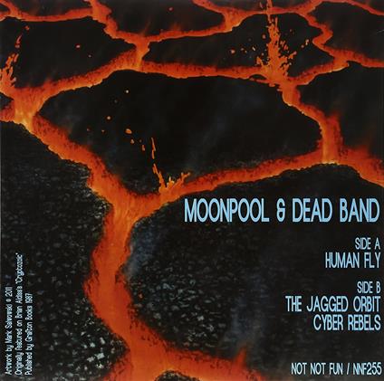 Human Fly - Vinile 7'' di Moon Pool,Dead Band
