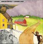 Laughs Last - Vinile LP di Circus Devils