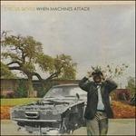 When Machines Attack - CD Audio di Circus Devils