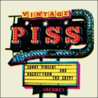 Vintage Piss - Vinile LP di Sonny Vincent