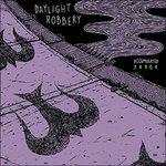 Accumulated Error - Vinile LP di Daylight Robbery