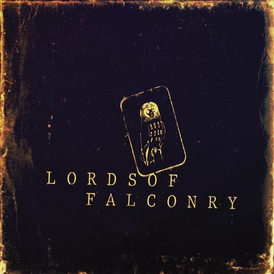 Lords of Falconry - CD Audio di Lords of Falconry