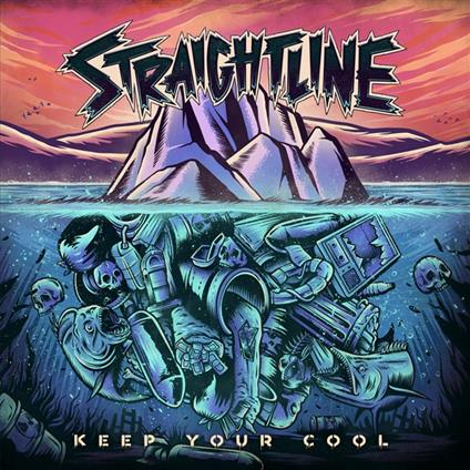 Keep Your Cool - CD Audio di Straightline