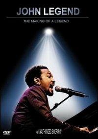 John Legend. Making Of A Legend Unauthorized (DVD) - DVD di John Legend