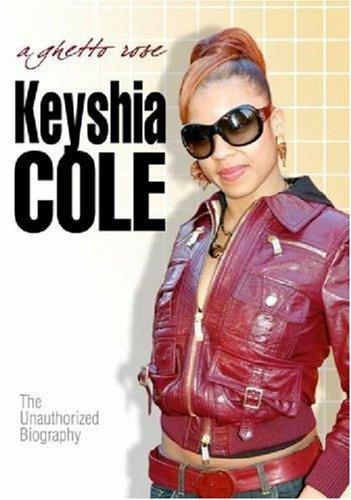 Keyshia Cole. Ghetto Roseunauthorized (DVD) - DVD di Keyshia Cole