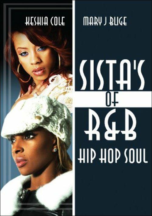 Keyshia Cole. Sistas Of R&b Hip Hop Soul (DVD) - DVD di Keyshia Cole