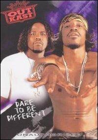 Outkast. Dare To Be Different (DVD) - DVD di OutKast