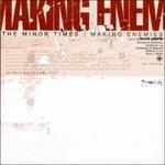 Making Enemies - CD Audio di Minor Times