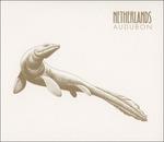 Audubon - CD Audio di Netherlands