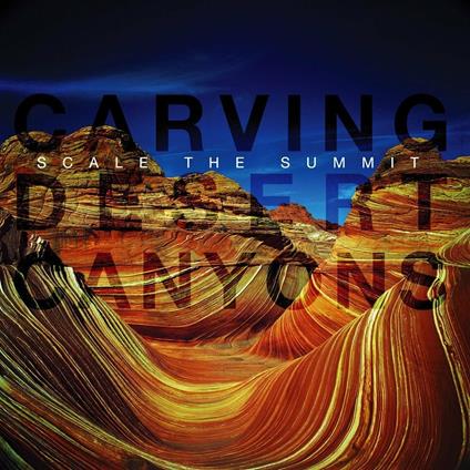Carving Desert Canyons (Silver Series) - Vinile LP di Scale the Summit
