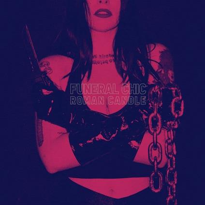 Roman Candle - Vinile LP di Funeral Chic