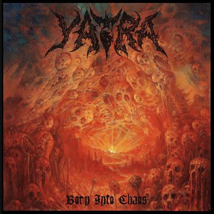 Born Into Chaos (Clear With Green Splatter Edition) - Vinile LP di Yatra