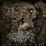 Deterioration of Mind - CD Audio di Soremption