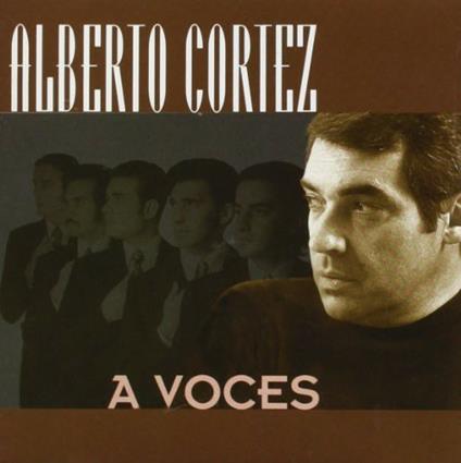 Voces - CD Audio di Alberto Cortez