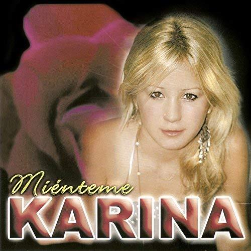Mienteme - CD Audio di Karina