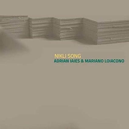 Nikli Song - CD Audio di Adrian Iaies