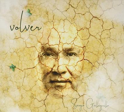 Volver - CD Audio di Sergio Galleguillo
