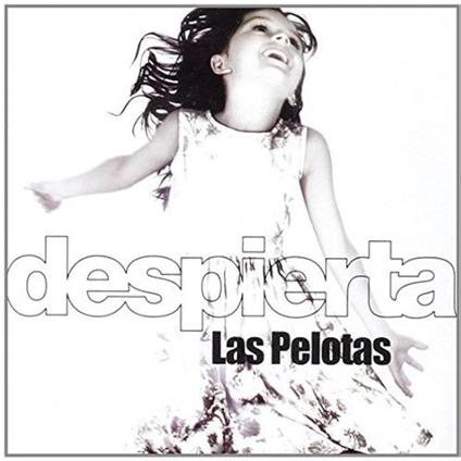 Despierta - CD Audio Singolo di Las Pelotas