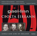 Ceolta Eireann - Songs & Airs Of Ireland