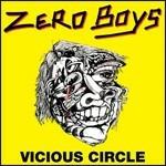 Vicious Circle - CD Audio di Zero Boys