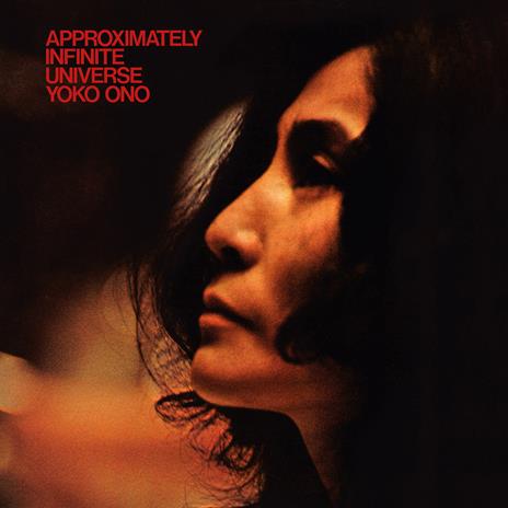 Approximately Infinite Universe - CD Audio di Yoko Ono