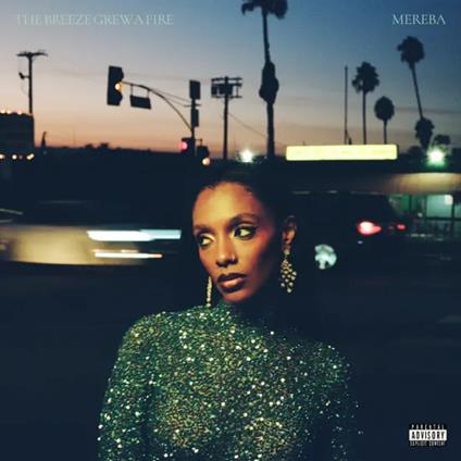 Breeze Grew A Fire - CD Audio di Mereba
