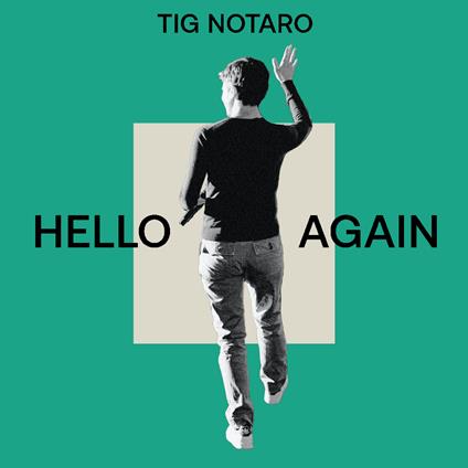 Hello Again - CD Audio di Tig Notaro